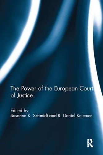 Cover image for The Power of the European Court of Justice