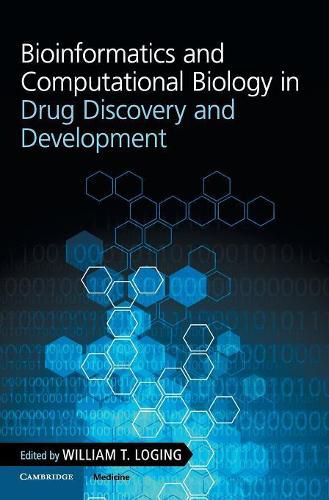 Cover image for Bioinformatics and Computational Biology in Drug Discovery and Development