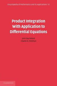 Cover image for Product Integration with Application to Differential Equations