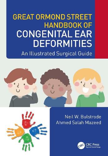 Cover image for Great Ormond Street Handbook of Congenital Ear  Deformities: An Illustrated Surgical Guide