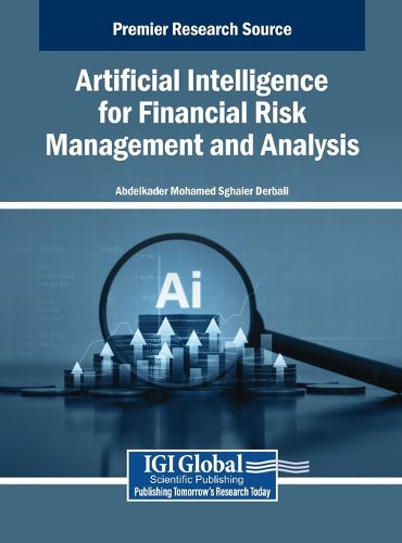 Cover image for Artificial Intelligence for Financial Risk Management and Analysis