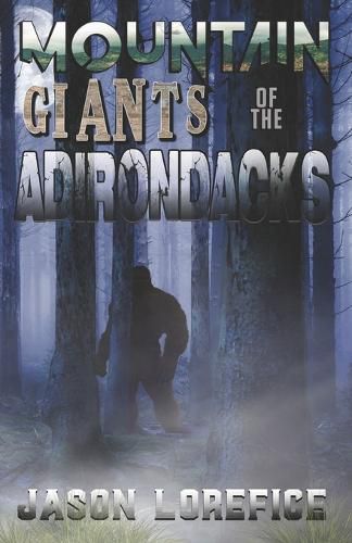 Cover image for Mountain Giants of the Adirondacks