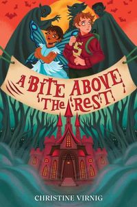 Cover image for A Bite Above the Rest