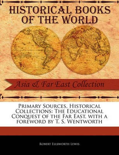 Cover image for The Educational Conquest of the Far East