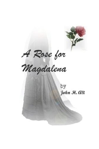 Cover image for A Rose for Magdalena