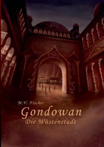 Cover image for Gondowan: Die Wustenstadt