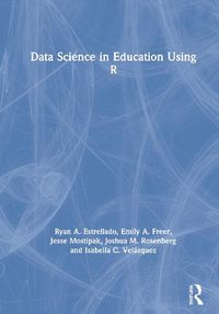 Cover image for Data Science in Education Using R