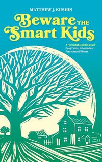 Cover image for Beware The Smart Kids