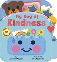 Cover image for My Bag of Kindness