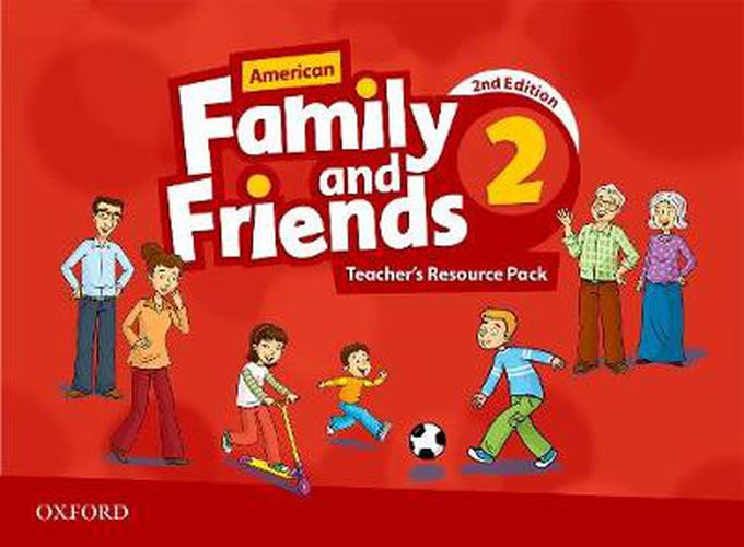 Cover image for American Family and Friends: Level Two: Teacher's Resource Pack: Supporting all teachers, developing every child