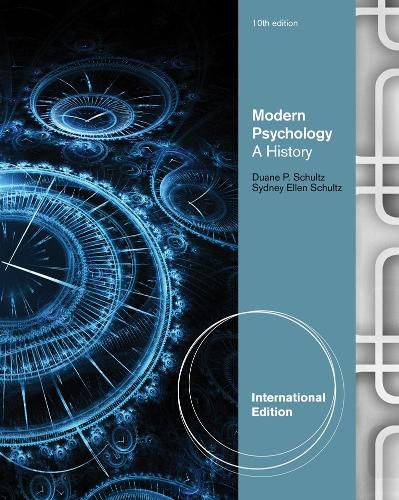 Cover image for Modern Psychology: A History, International Edition