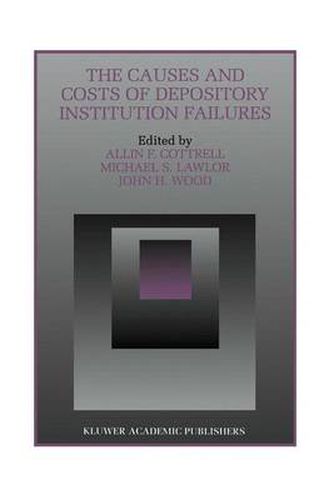 The Causes and Costs of Depository Institution Failures