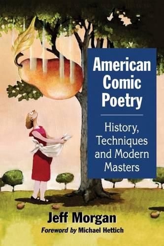 Cover image for American Comic Poetry: History, Techniques and Modern Masters