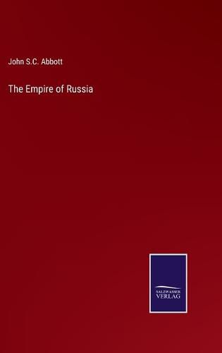 Cover image for The Empire of Russia