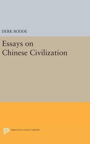 Essays on Chinese Civilization