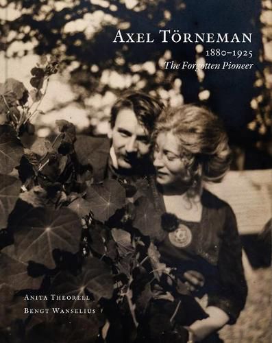 Cover image for Axel Toerneman: The Forgotten Pioneer