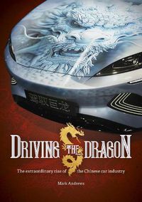 Cover image for Driving the Dragon