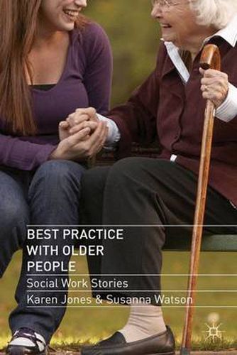 Cover image for Best Practice with Older People: Social Work Stories