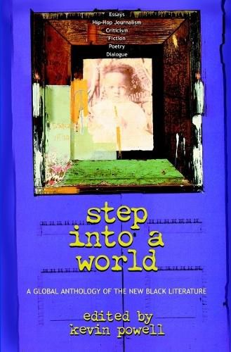 Step into a World: A Global Anthology of the New B lack Literature