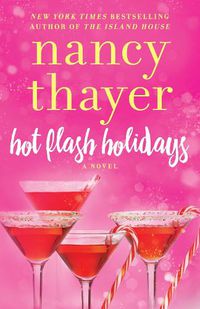 Cover image for Hot Flash Holidays: A Novel