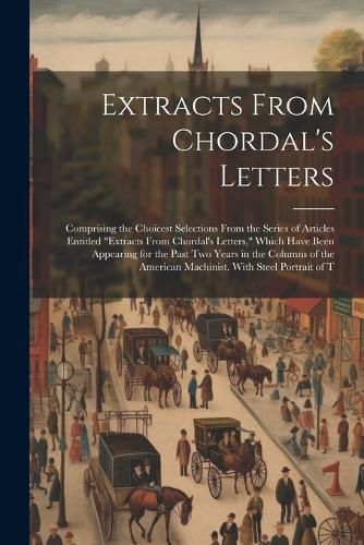 Cover image for Extracts From Chordal's Letters