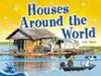 Cover image for Bug Club Level 10 - Blue: Houses Around the World (Reading Level 10/F&P Level F)