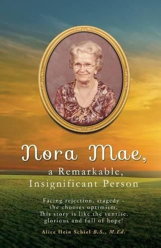 Cover image for Nora Mae, a Remarkable, Insignificant Person