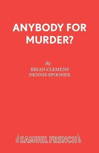 Anybody for Murder?