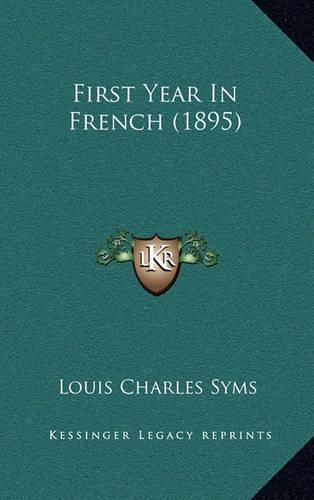 Cover image for First Year in French (1895)