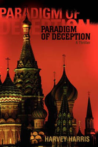 Cover image for Paradigm of Deception: A Thriller