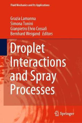 Cover image for Droplet Interactions and Spray Processes