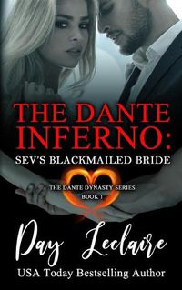 Cover image for Sev's Blackmailed Bride (The Dante Dynasty Series: Book#1): The Dante Inferno