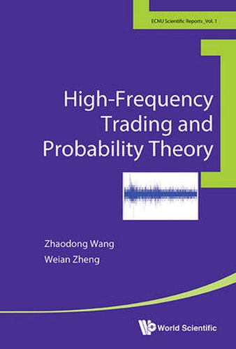 Cover image for High-frequency Trading And Probability Theory