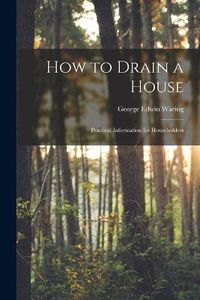 Cover image for How to Drain a House