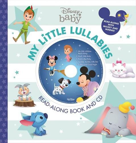 Cover image for My Little Lullabies: Read-Along Book and CD (Disney Baby)