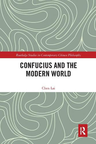 Cover image for Confucius and the Modern World