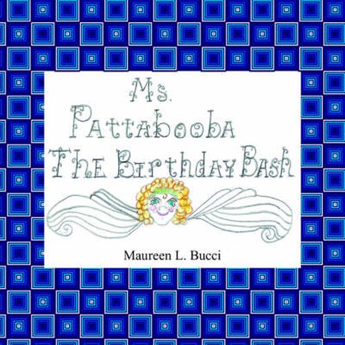 Cover image for Ms. Pattabooba: The Birthday Bash