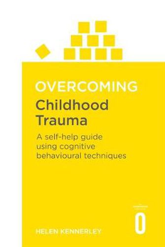 Cover image for Overcoming Childhood Trauma