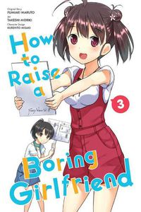 Cover image for How to Raise a Boring Girlfriend, Vol. 3