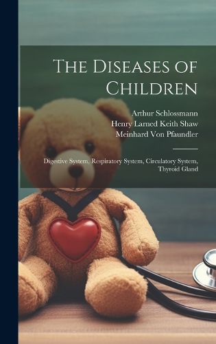 The Diseases of Children