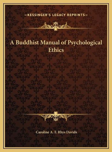 A Buddhist Manual of Psychological Ethics