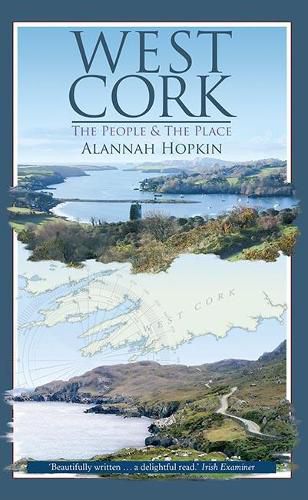 West Cork: The People & the Place