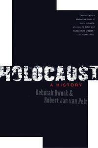 Cover image for Holocaust: A History