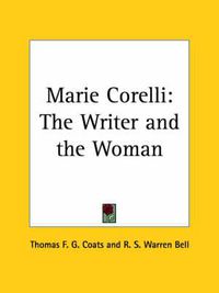 Cover image for Marie Corelli: The Writer and the Woman
