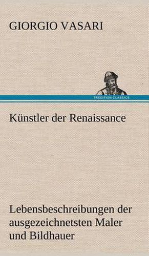 Cover image for Kunstler Der Renaissance