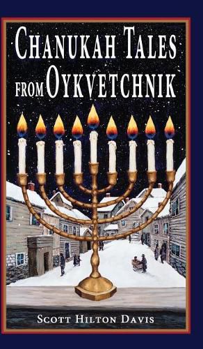 Cover image for Chanukah Tales from Oykvetchnik