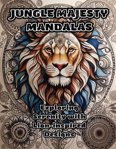 Jungle Majesty Mandalas