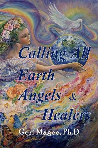 Cover image for Calling All Earth Angels & Healers