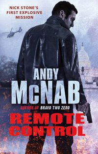 Cover image for Remote Control: (Nick Stone Thriller 1): The explosive, bestselling first book in the series
