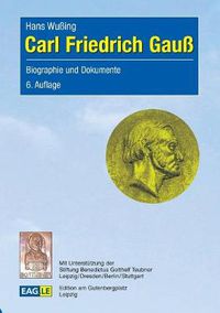 Cover image for Carl Friedrich Gauss: Biographie und Dokumente